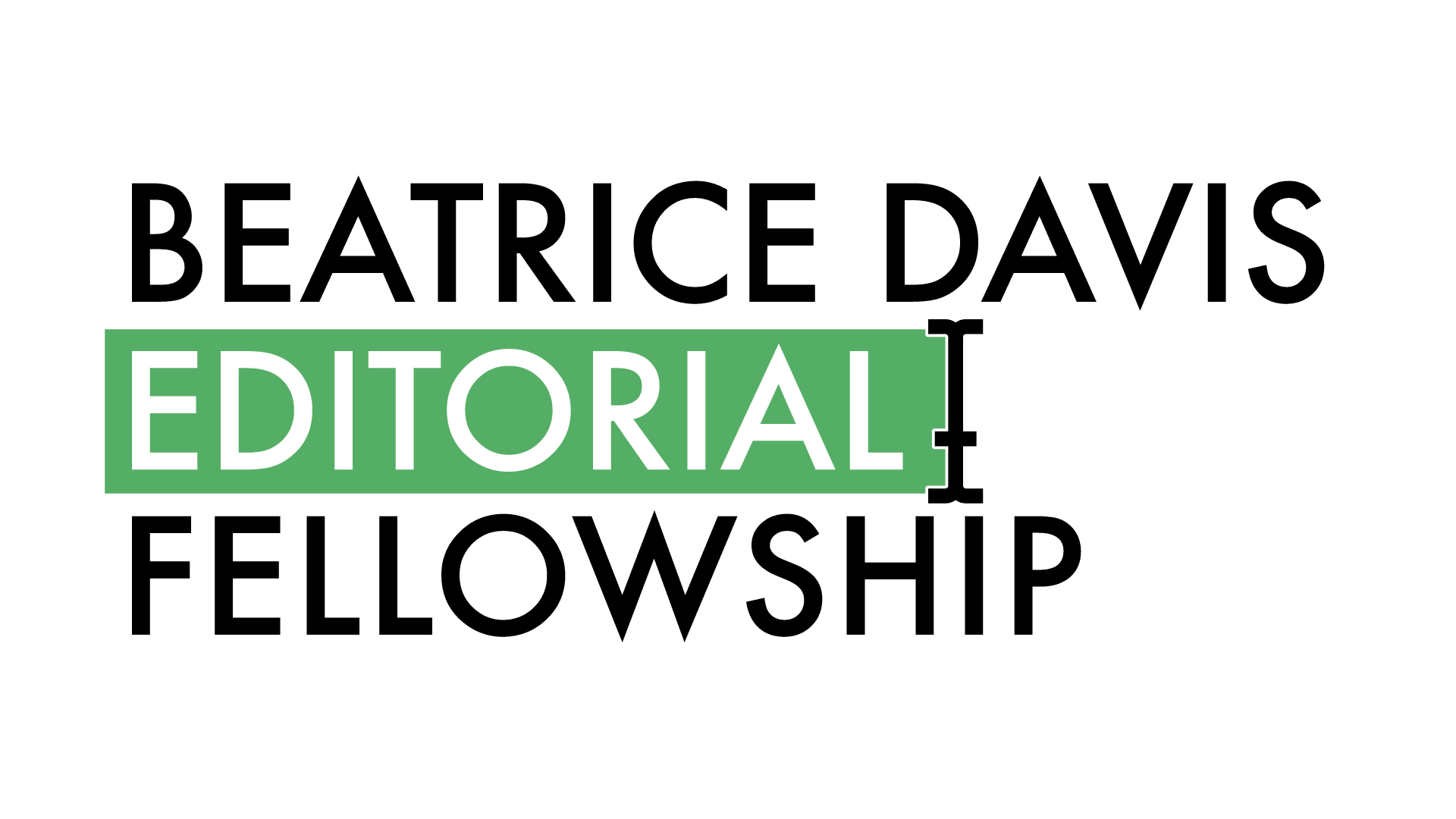 Beatrice Davis Editorial Fellowship gif Beatrice Davis Editorial Fellowship gif