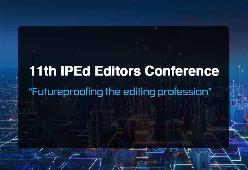 11th IPEd Editors Conference – my key takeaways