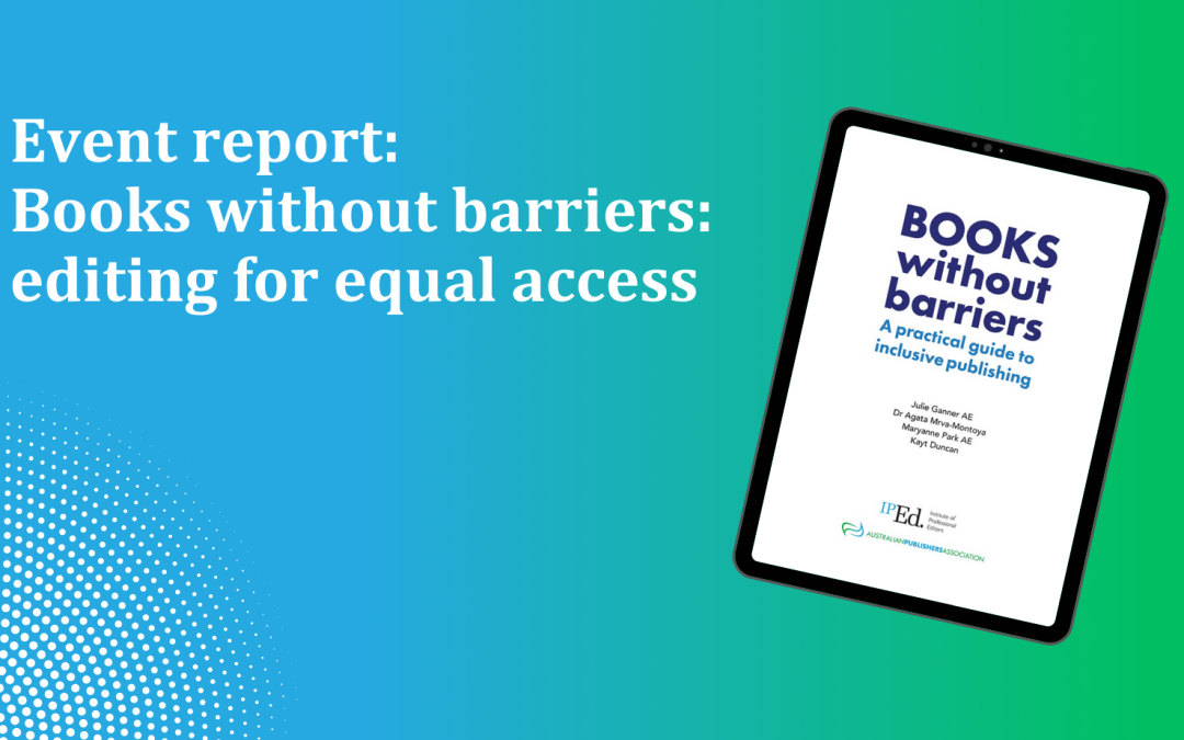 Event report: Books without barriers: editing for equal access