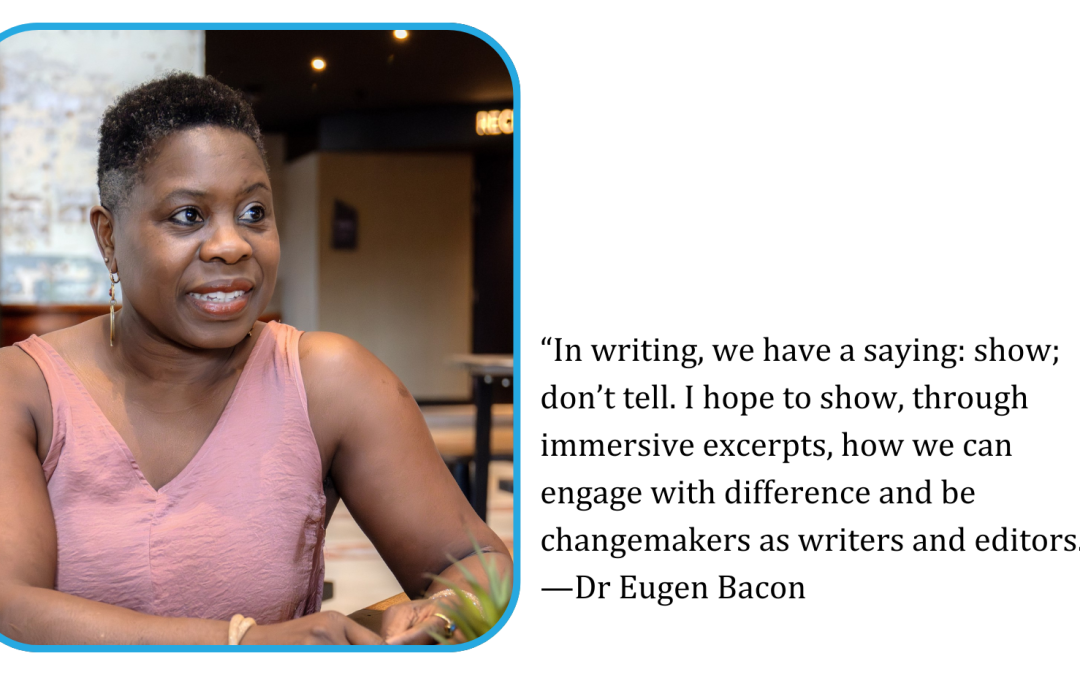 IPEd Conference keynote speaker Dr Eugen Bacon on editors as changemakers